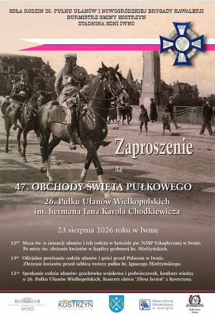 47. Obchody Święta Pułkowego 26. Pułku Ułanów Wielkopolskich im. hetmana Jana Karola Chodkiewicza - Dla mieszkańca - Urząd Miejski w Kostrzynie