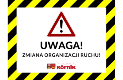 Przebudowa układu komunikacyjnego w Kórniku – zmiany w organizacji ruchu
