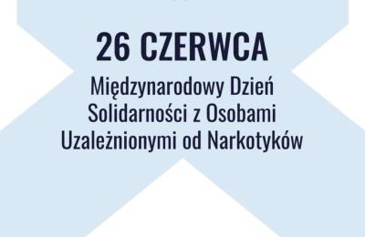 W Komornikach przypomniano o Międzynarodowym Dniu Solidarności z Osobami Uzależnionymi od Narkotyków