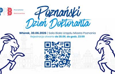 Pierwszy Poznański Dzień Doktoranta — spotkanie dla przyszłych i obecnych doktorantów w Poznaniu
