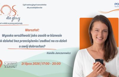Wysoka wrażliwość w pracy — jak wykorzystać jej zalety i uniknąć przeciążenia