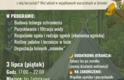 Warsztaty „Blisko natury” w Zielątkowie – nauka survivalu i smaków lasu