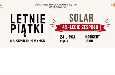 Letnie Piątki w Kępnie – cykl wakacyjnych spotkań dla mieszkańców