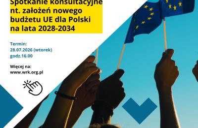 Konsultacje o nowym budżecie UE 2028–2034 w Poznaniu. Spotkanie dla NGO już 28 lipca