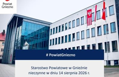 Zamknięcie Starostwa Powiatowego w Gnieźnie 14 sierpnia 2026 r. — informacje praktyczne dla interesantów