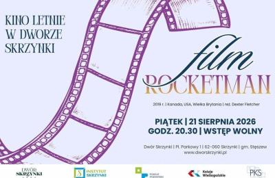 Bezpłatny seans filmu „Rocketman” w Dworze Skrzynki 21 sierpnia dla mieszkańców Komornik