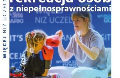 Studia w Bydgoszczy: sport i aktywna rekreacja osób z niepełnosprawnościami