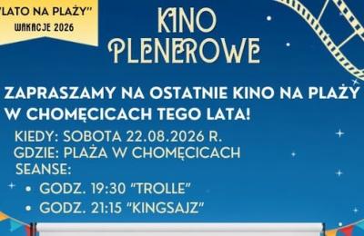 Ostatnie kino plenerowe na plaży w Chomęcicach w gminie Komorniki – program na 22 sierpnia