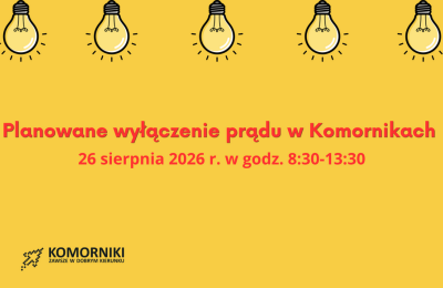 Komorniki: planowane wyłączenie prądu przy ul. Żabikowskiej 26 sierpnia 2026 roku