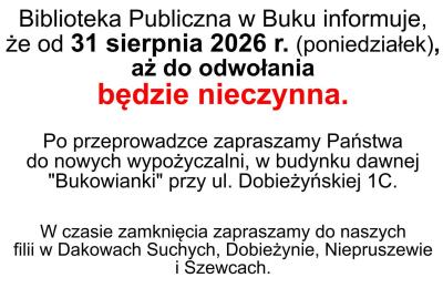 Biblioteka Publiczna w Buku nieczynna od 31 sierpnia 2026 roku do odwołania
