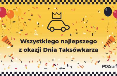 Dzień Taksówkarza w Poznaniu. Obchody na Placu Kolegiackim od godz. 16:00