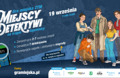 Gra miejska Miejscy detektywi na tropie tajemnicy w Poznaniu 19 września