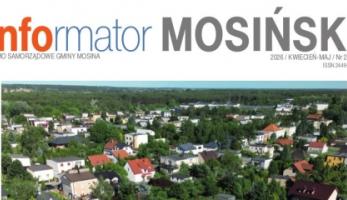 Jest już nowe wydanie „Informatora Mosińskiego” za kwiecień i maj 2026