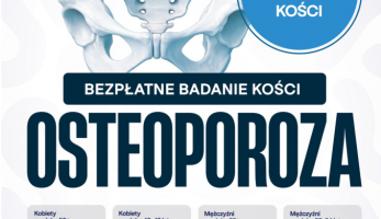 Zadbaj o swoje kości – skorzystaj z bezpłatnego badania w kierunku osteoporozy! - Aktualności - Serwis Informacyjny Urzędu Miasta w Stęszewie