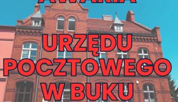wiadomosci CentralaPoznan i region - Awaria urzędu pocztowego w Buku. Tego dnia placówka będzie zamknięta