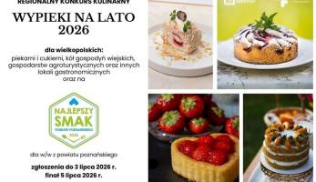 Regionalny konkurs kulinarny „Wypieki na lato 2026” – finał już 5 lipca w Skrzynkach