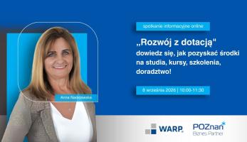 wiadomosci CentralaPoznan i region - Bezpłatny webinar w Poznaniu o dotacjach na szkolenia i rozwój pracowników firm