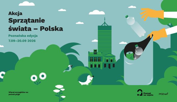 Zapisy do poznańskiej edycji Sprzątania świata 2026 — terminy, zasady i obszary porządkowania (7–20 września) - Poznań