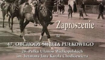wiadomosci CentralaPoznan i region - Program obchodów Święta 26. Pułku Ułanów Wielkopolskich w Iwnie koło Kostrzyna