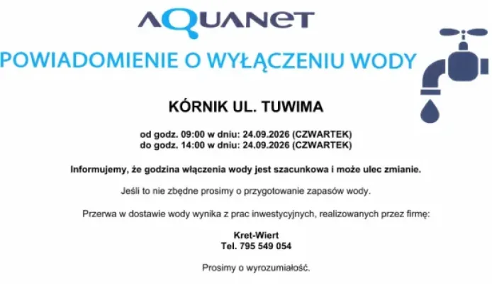 Kórnik: przerwa w dostawie wody na ul. Tuwima 24 września 2026 roku - Kórnik