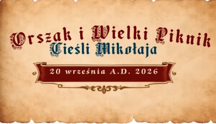 Kórnik: Orszak i Wielki Piknik Cieśli Mikołaja 20 września – trasa, godzina startu i atrakcje - Kórnik