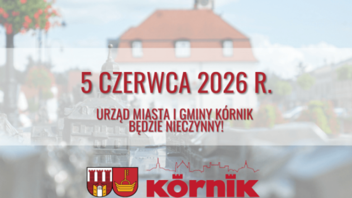 Zamknięcie urzędu w Kórniku – istotne informacje dla mieszkańców