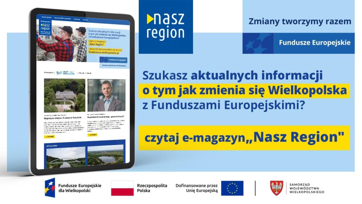 Nowy numer e-magazynu Nasz Region”: Nie jesteśmy Doliną Krzemową, ani pustynią