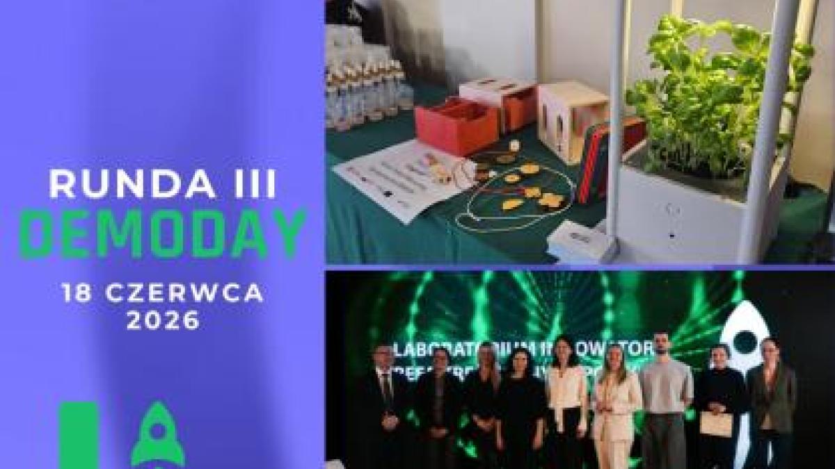 DemoDay #3 – podsumowanie drugiej rundy inkubacji w projekcie „Laboratorium Innowatora – Strefa Kreatywnych Pomysłów”