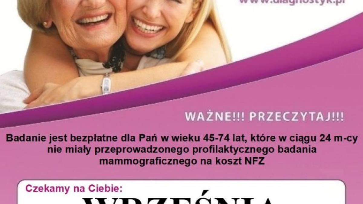 Bezpłatne badania mammograficzne - Aktualności - WRZEŚNIA - miasto w centrum zainteresowania