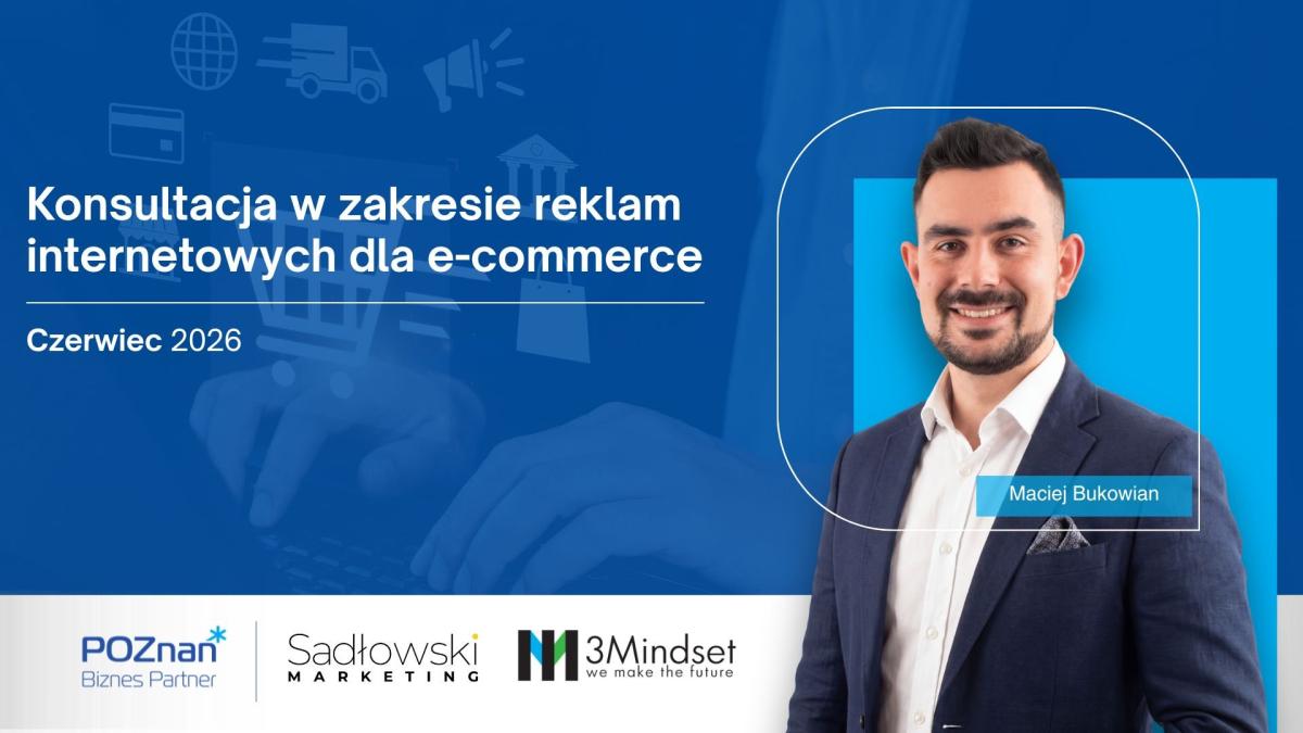 Nowe konsultacje w zakresie reklam internetowych dla e-commerce!