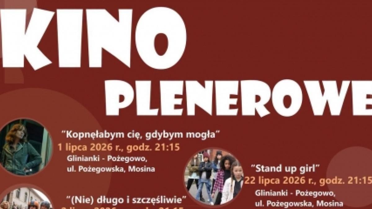 Mosiński Ośrodek Kultury zaprasza na kina plenerowe