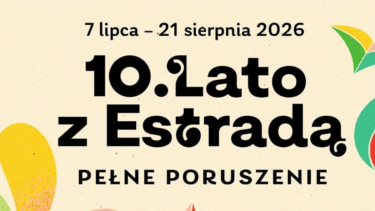 Lato z Estradą w Poznaniu