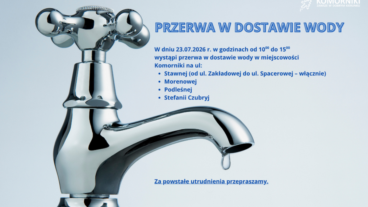 Przerwa w dostawie wody w dniu 23 lipca (czwartek)