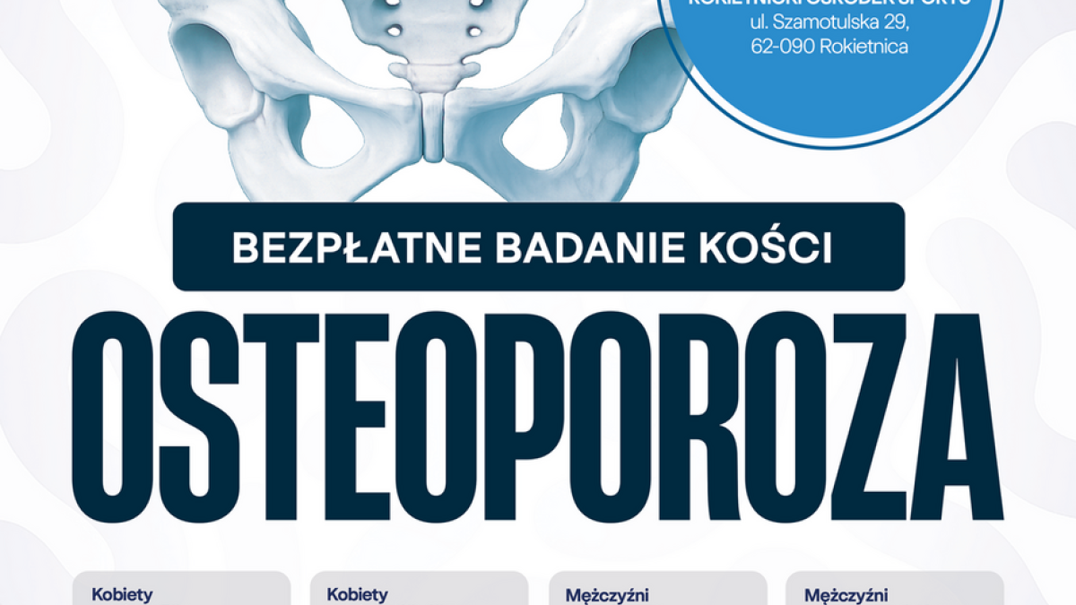 Bezpłatne badanie kości
