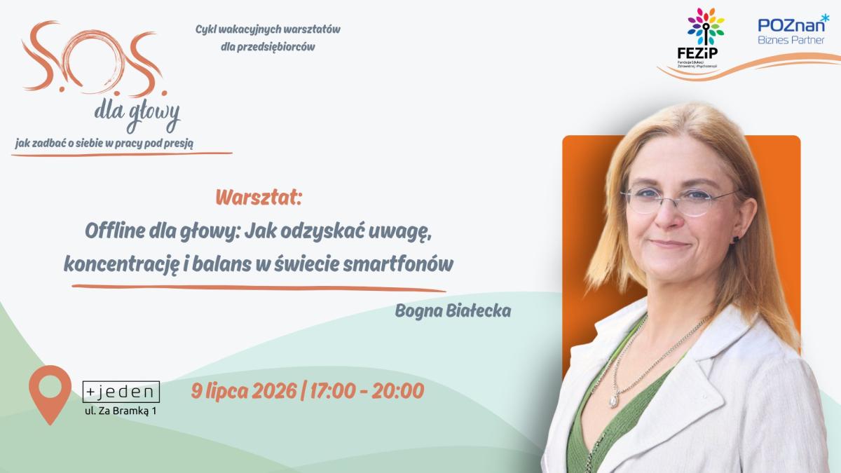 Warsztat o cyfrowym balansie w Poznaniu: jak odzyskać uwagę i spokój w świecie smartfonów