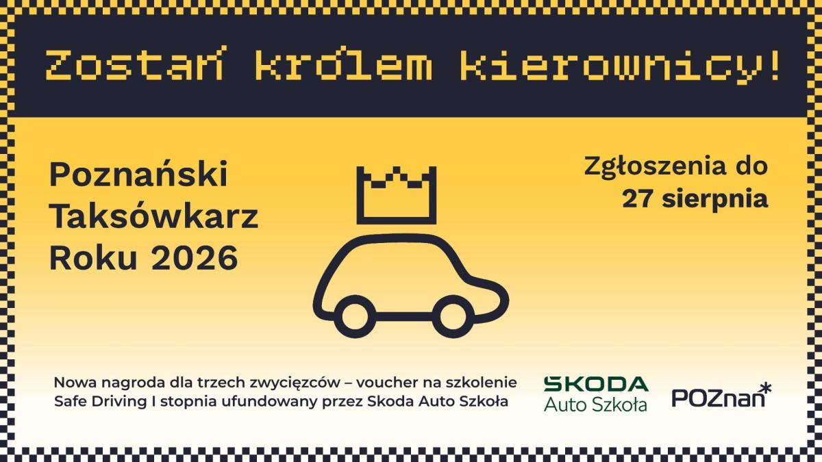 Kolejna nagroda dla zwycięzców Konkursu o tytuł "Poznańskiego Taksówkarza Roku 2026"!