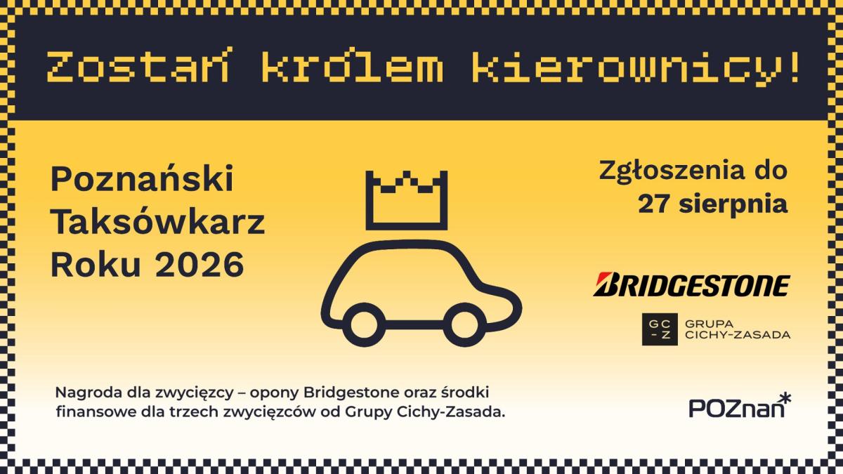 Lista nagród dla zwyciężców w konkursie o tytuł "Poznańskiego Taksówkarza Roku 2026" rośnie!