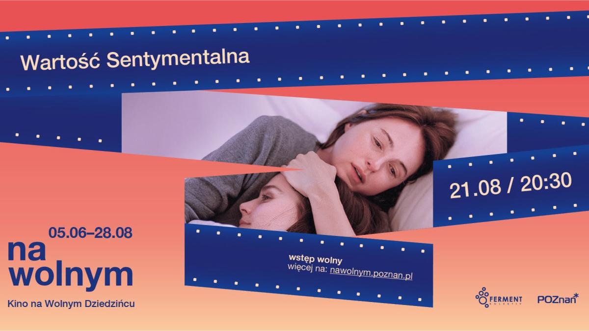 Kino #NaWolnym - "Wartość sentymentalna"