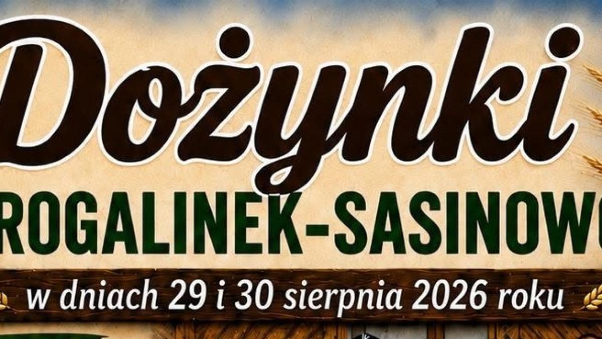Dożynki Rogalinek - Sasinowo 2026