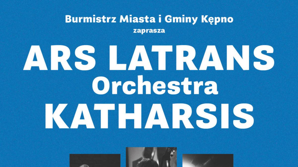 Zapraszamy na koncert ARS LATRANS Orkiestra