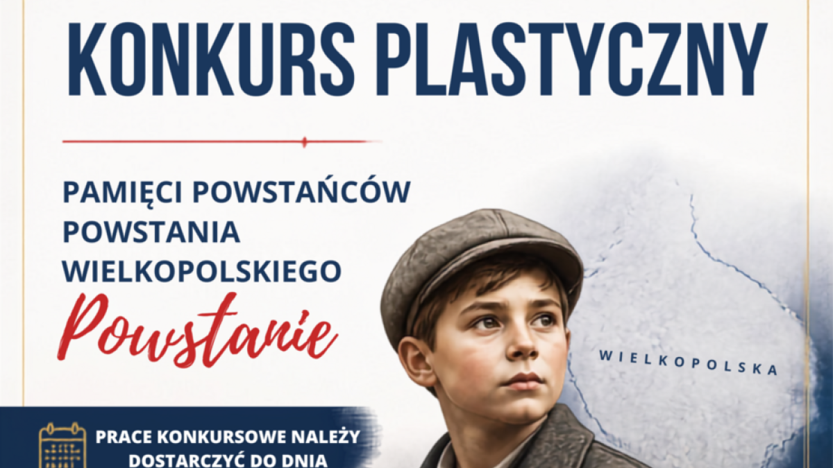 Konkurs plastyczny „Pamięci Powstańców Powstania Wielkopolskiego”