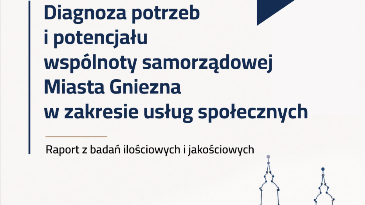 Konsultacje projektu Diagnozy potrzeb i potencjału wspólnoty samorządowej Miasta Gniezna w zakresie usług społecznych.