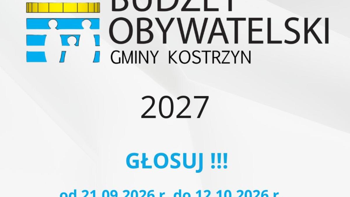 Budżet Obywatelski Gminy Kostrzyn na rok 2027 - Dla mieszkańca - Urząd Miejski w Kostrzynie